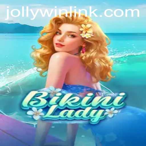 BikiniLady: Unveiling the Thrills of the JollyWin Adventure